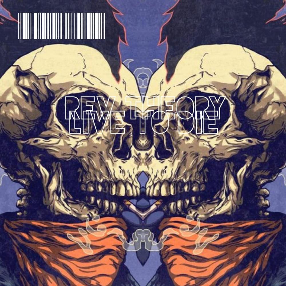 Album cover art for "Live to Die" by Rev Theory