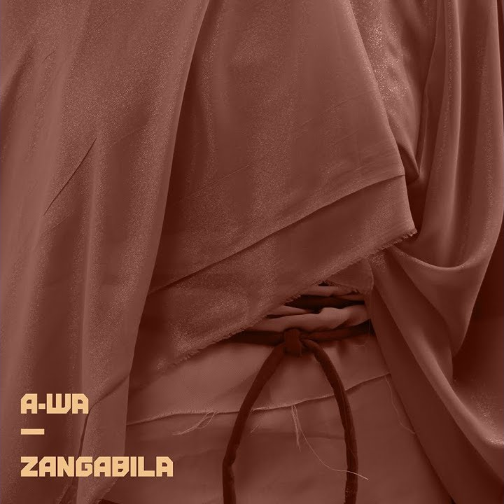 Album cover art for "Zangabila" by A-WA - איווה