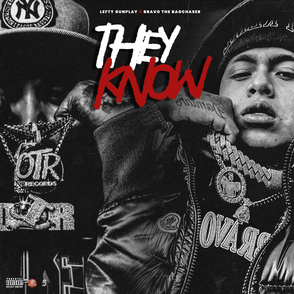 Album cover art for "They Know" by Lefty Gunplay