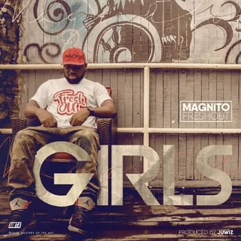 Girls by Magnito