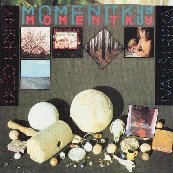 Momentky by Dežo Ursiny