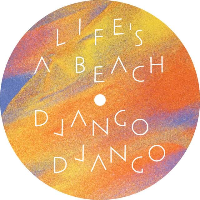 Album cover art for "Life’s a Beach" by Django Django