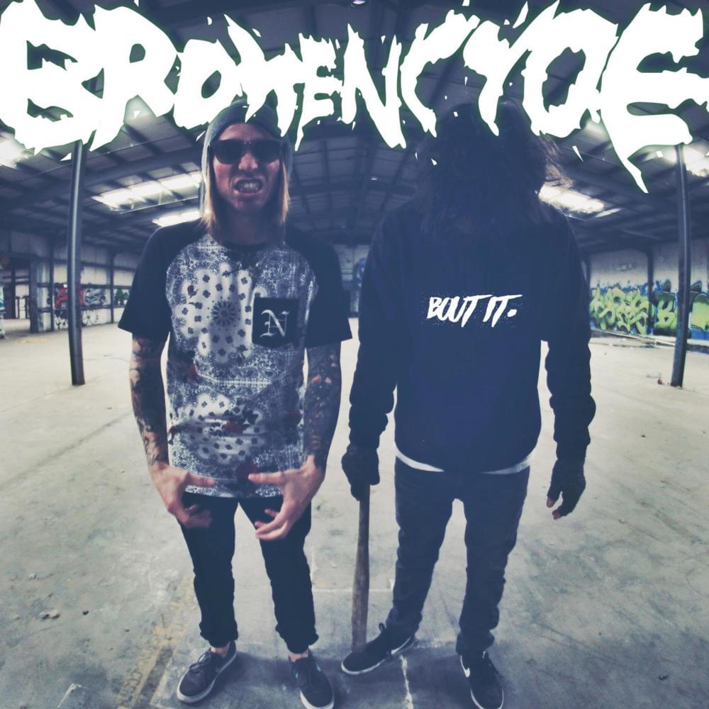 Album cover art for "Bout It" by brokeNCYDE