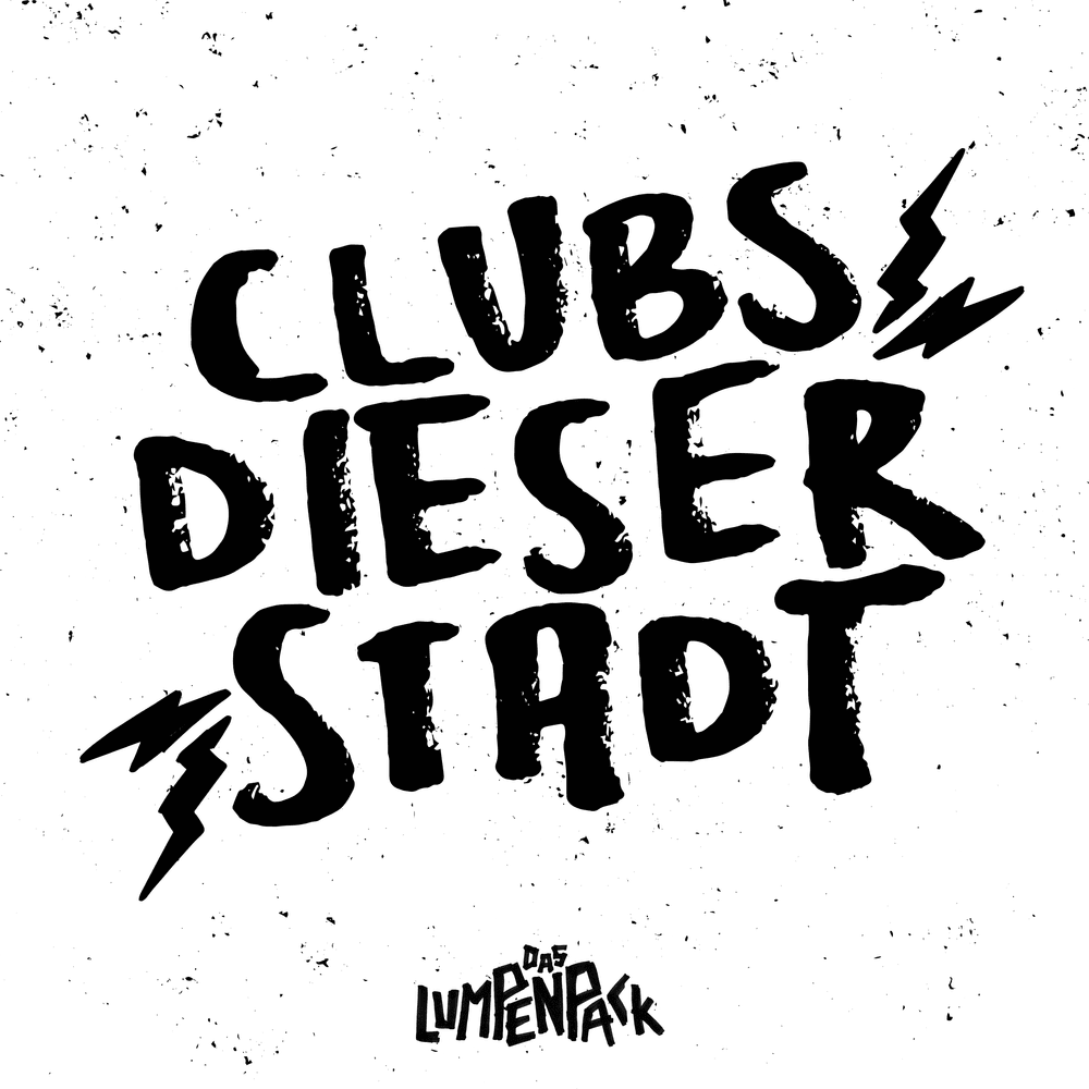 Album cover art for "Clubs dieser Stadt" by Das Lumpenpack
