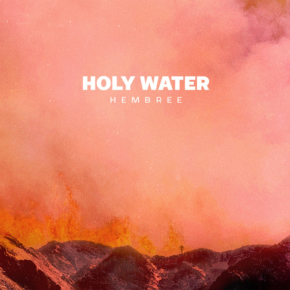 Holy Water by Hembree