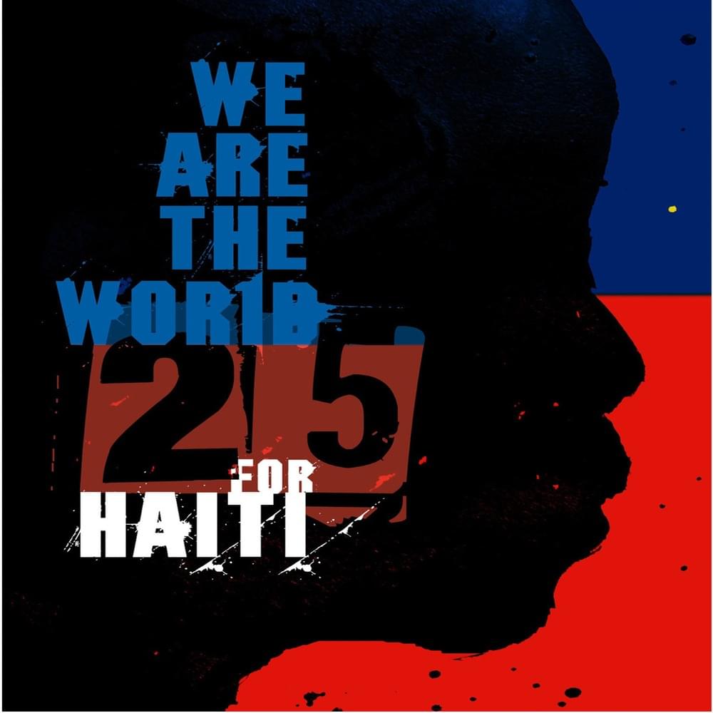 Album cover art for "We Are the World 25 for Haiti" by Artists For Haiti