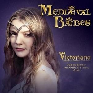 Victoria - The Suite by Mediaeval Baebes