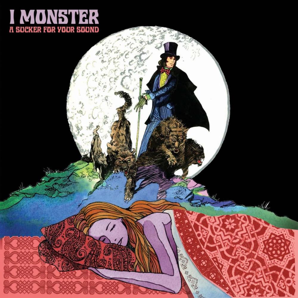 Album cover art for "A Sucker for Your Sound" by I Monster