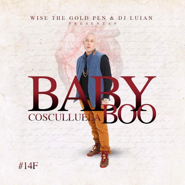 Album cover art for "Baby Boo" by Wise “The Gold Pen” & Cosculluela