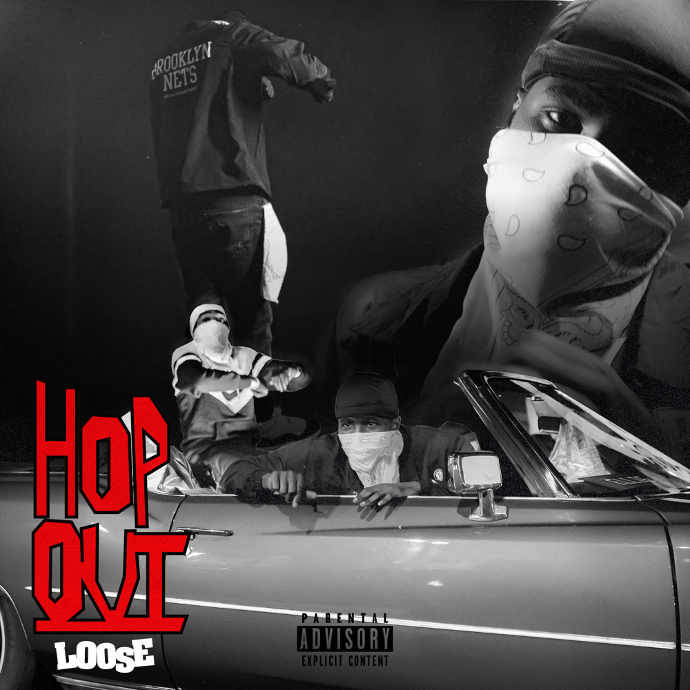 Hop Out by Loose