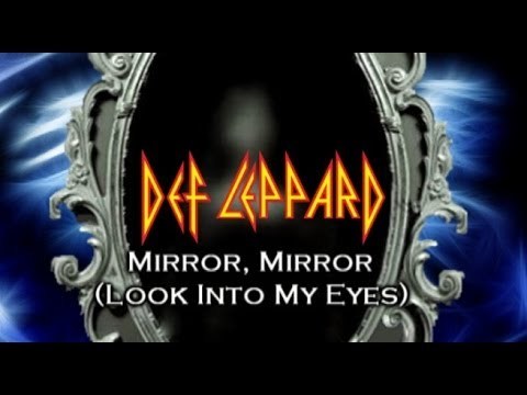 Album cover art for "Mirror, Mirror (Look into My Eyes)" by Def Leppard