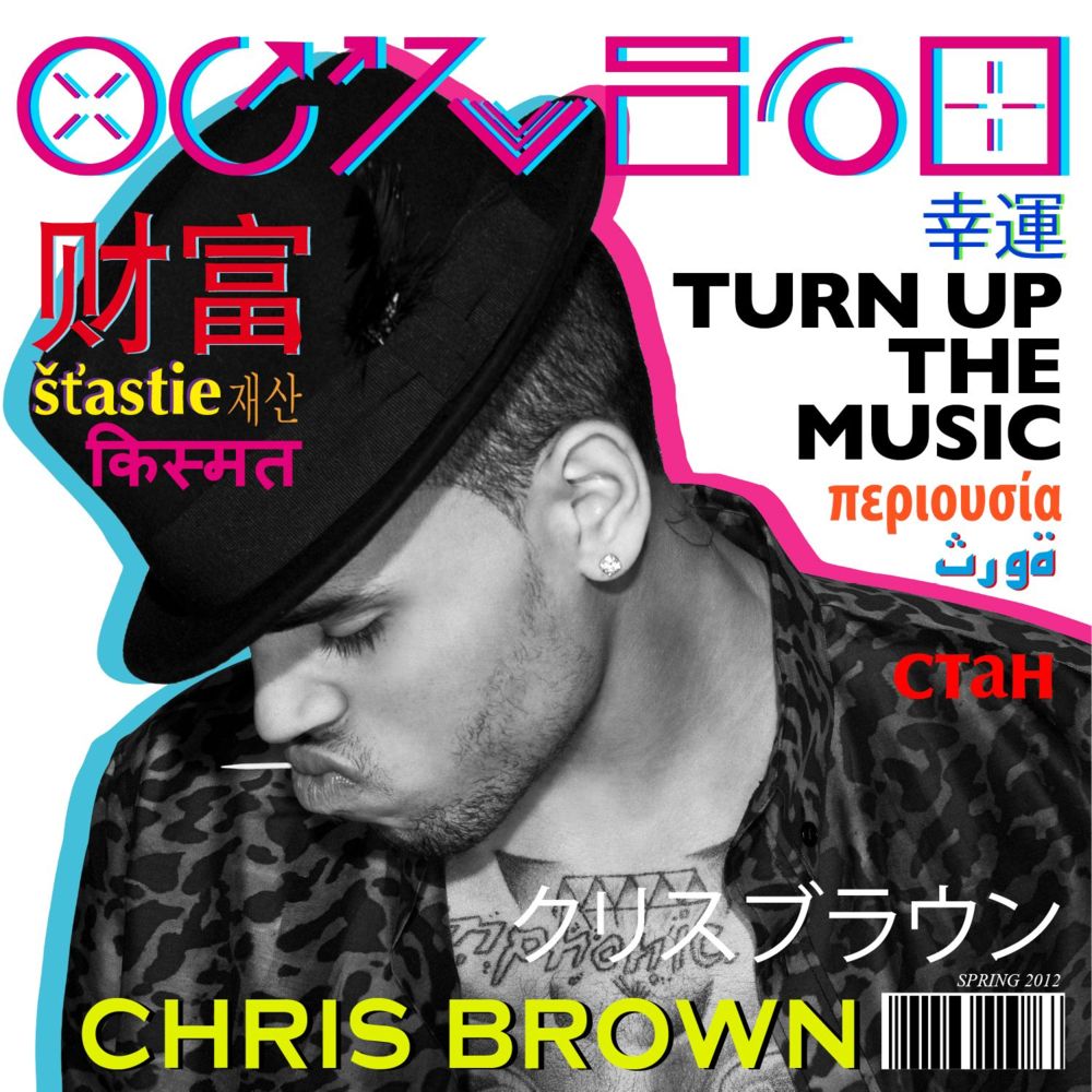 Album cover art for "Turn Up the Music" by Chris Brown