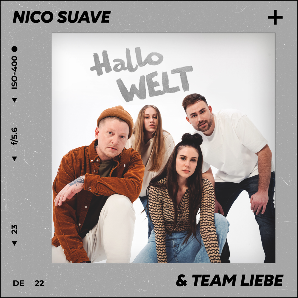 Album cover art for "Hallo Welt (Ich seh dich)" by Nico Suave & EMY (DEU) & Team Liebe