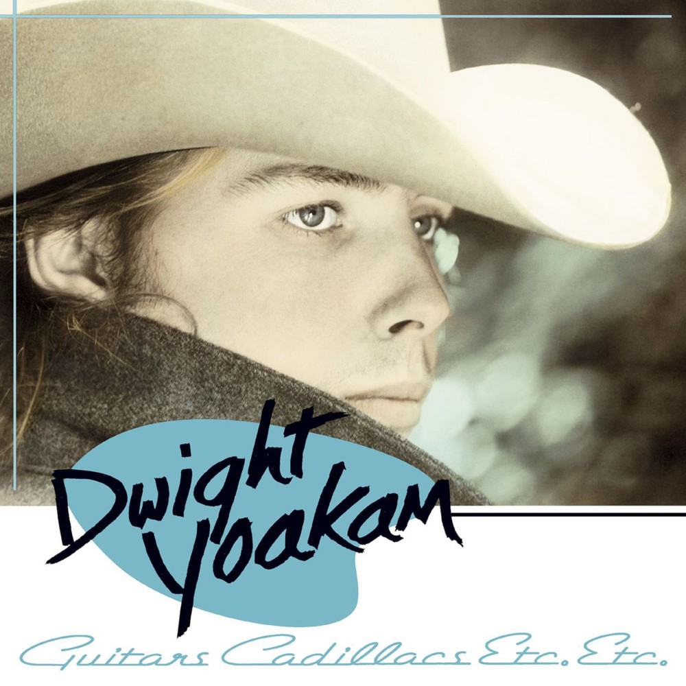 Guitars, Cadillacs by Dwight Yoakam