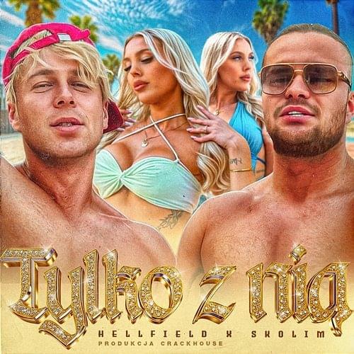 Tylko z nią by Hellfield