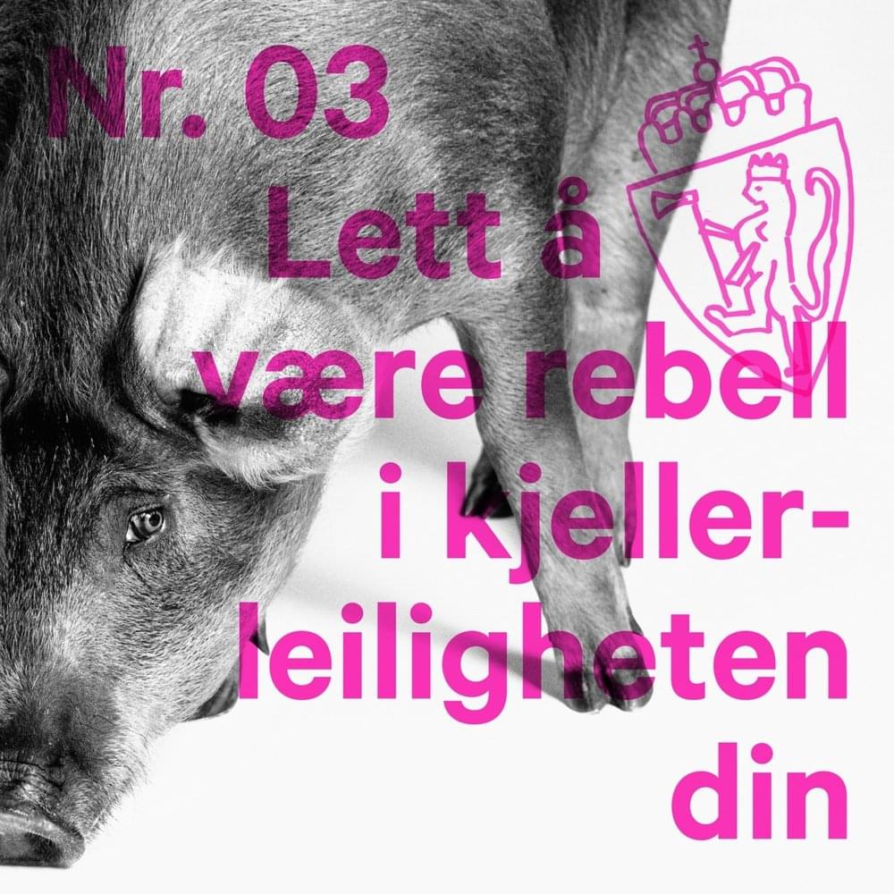 Lett Å Være Rebell I Kjellerleiligheten Din by Karpe