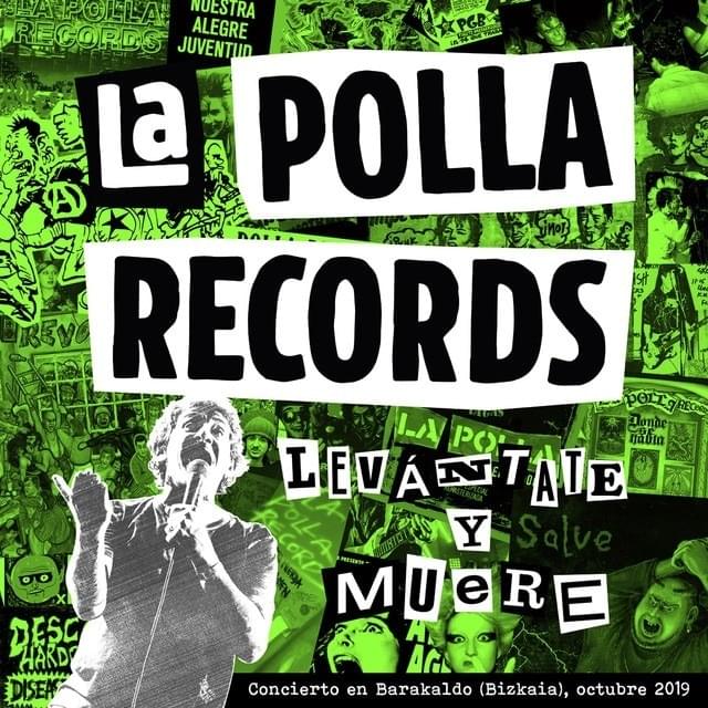 Txus (Directo 2019) by La Polla Records