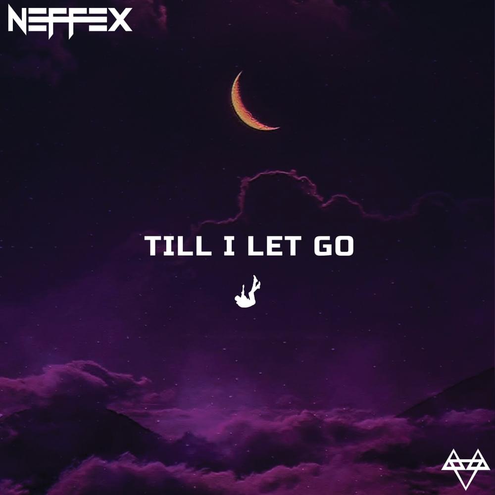 Album cover art for "Till I Let Go" by NEFFEX
