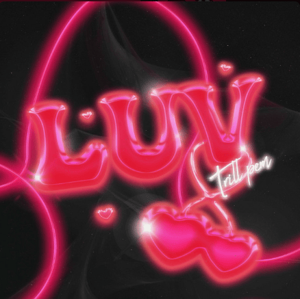 Album cover art for "LUV" by Trill Pem