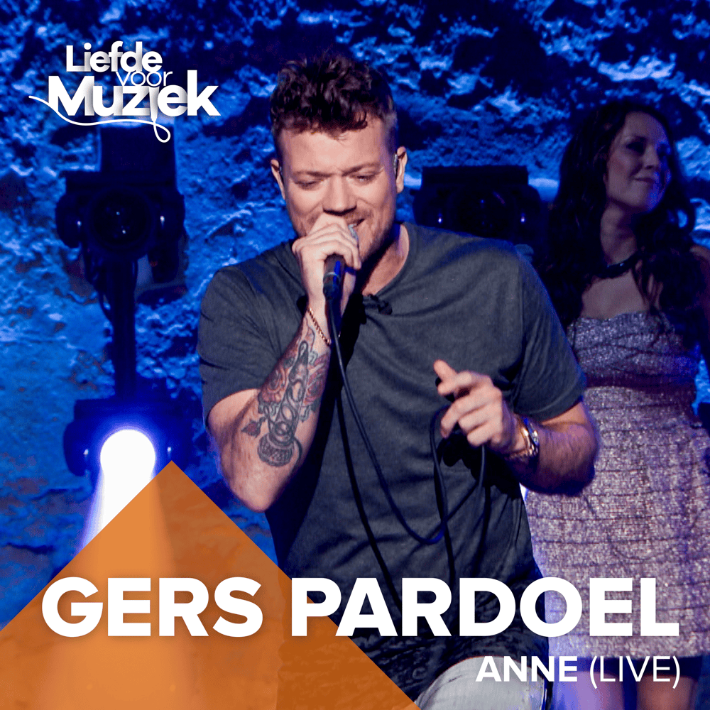 Album cover art for "Anne (uit Liefde Voor Muziek)" by Gers Pardoel