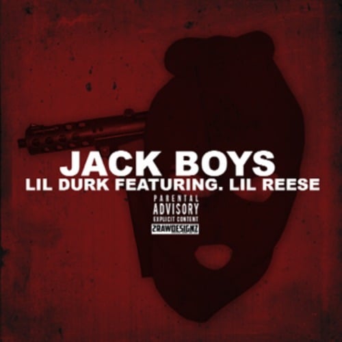 Album cover art for "Jack Boys" by Trap-A-Holics & Lil Reese