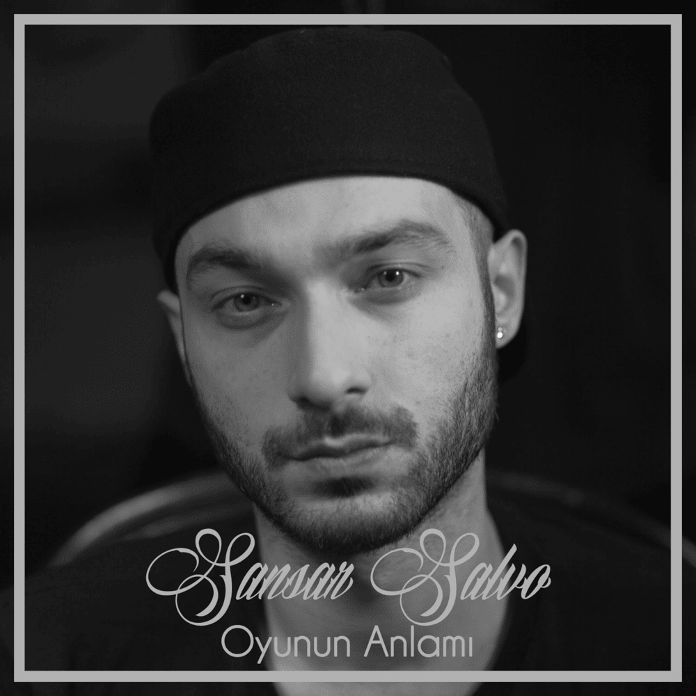 Album cover art for "Oyunun Anlamı (Clean versiyon)" by Sansar Salvo