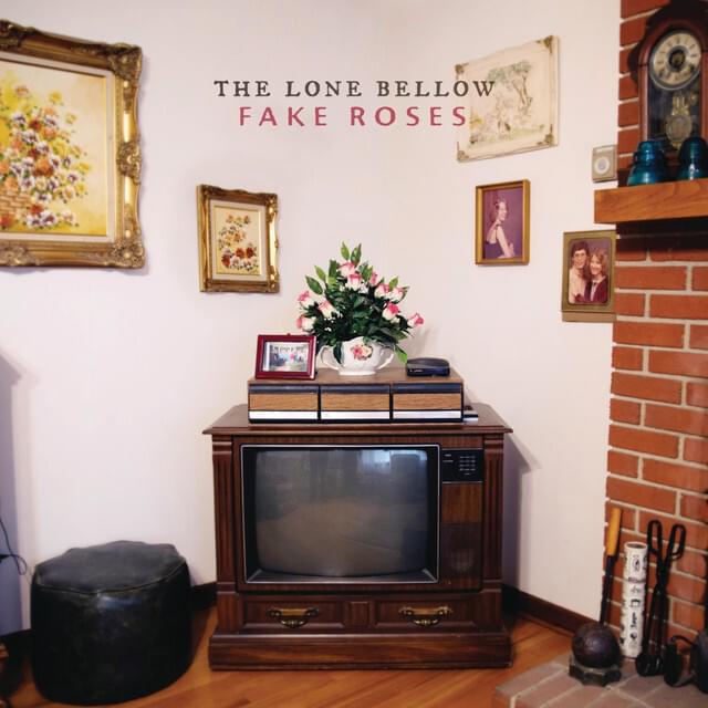 Album cover art for "Fake Roses" by The Lone Bellow