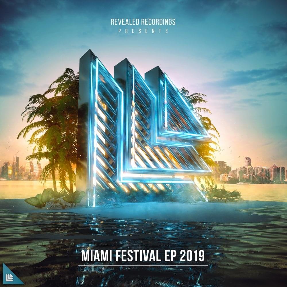 Cover image for Revealed Recordings presents Miami Festival EP 2019