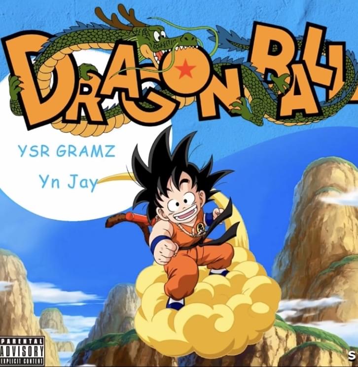 Album cover art for "Dragon Ball Z" by YSR Gramz & YN Jay