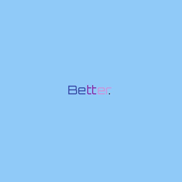Album cover art for "Better (No Rap Version)" by ​nigel naïve