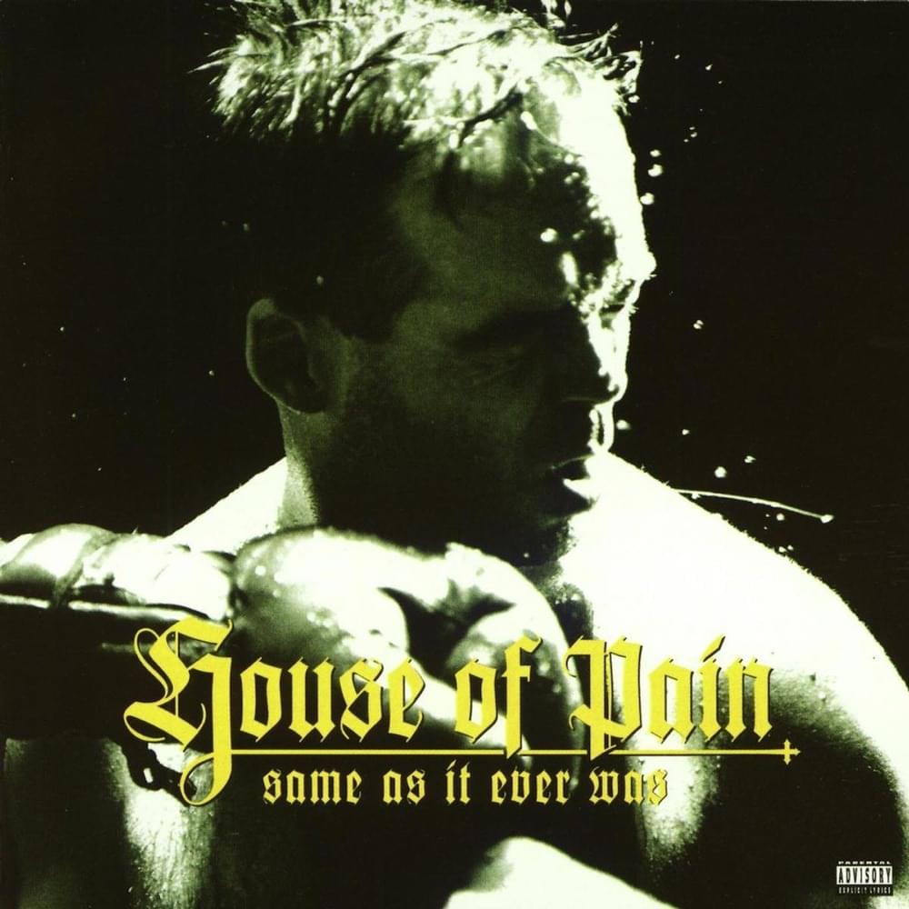 I’m A Swing It by House of Pain