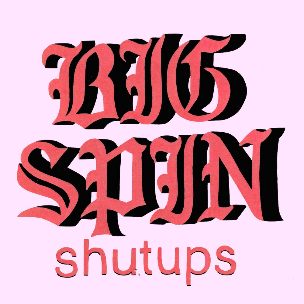 Album cover art for "Big Spin" by Shutups