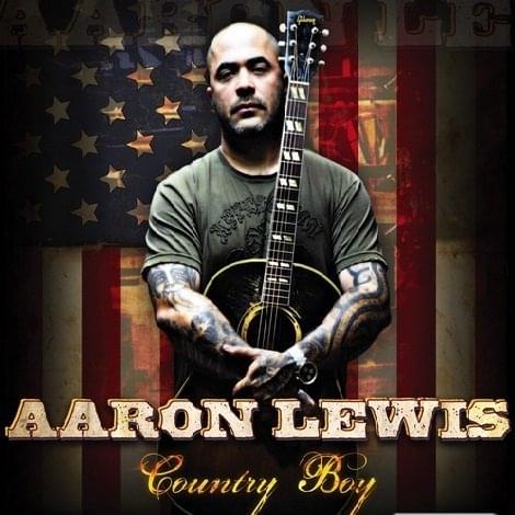 Country Boy by Aaron Lewis