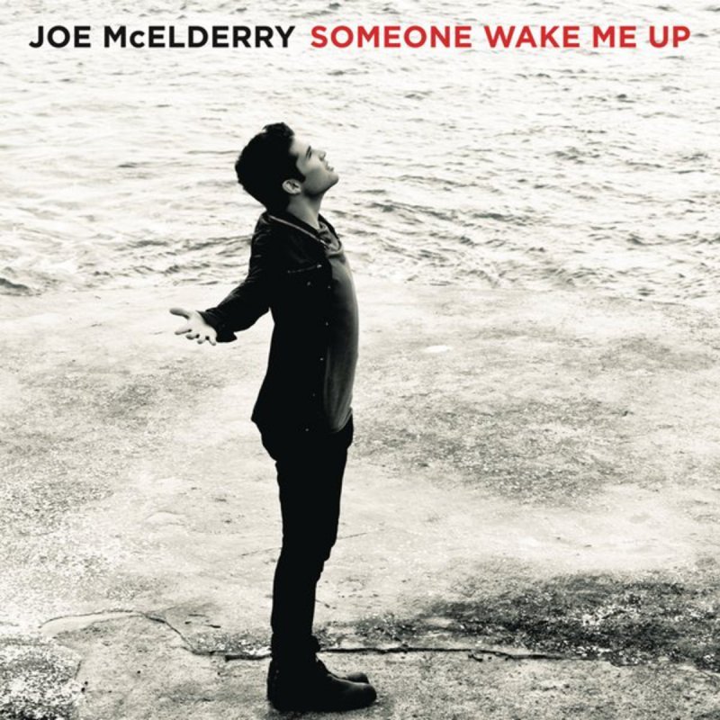 Album cover art for "Someone Wake Me Up" by Joe McElderry