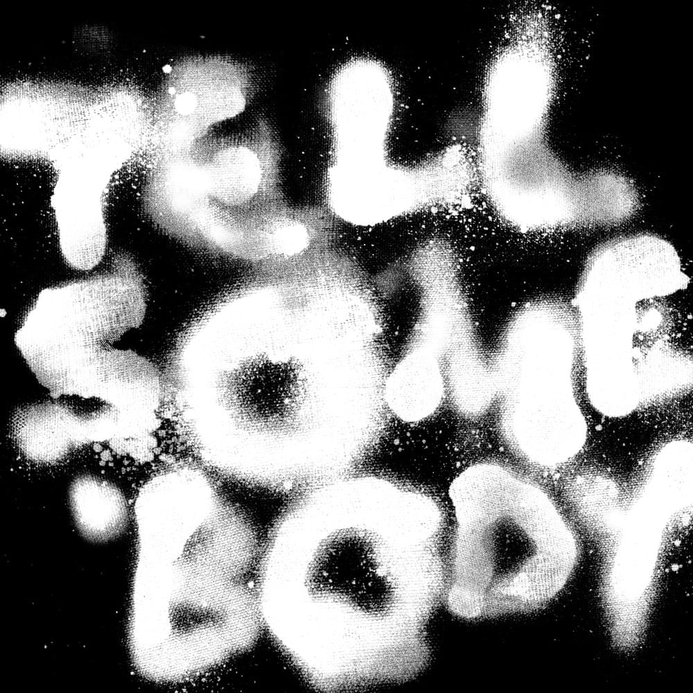Album cover art for "Tell Somebody" by Young Fathers