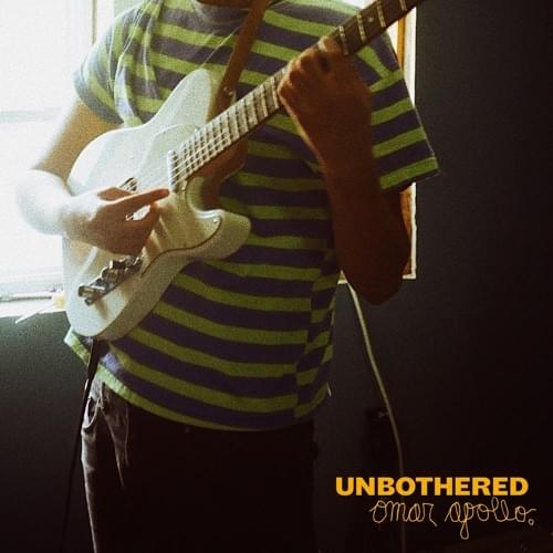 Album cover art for "Unbothered" by Omar Apollo