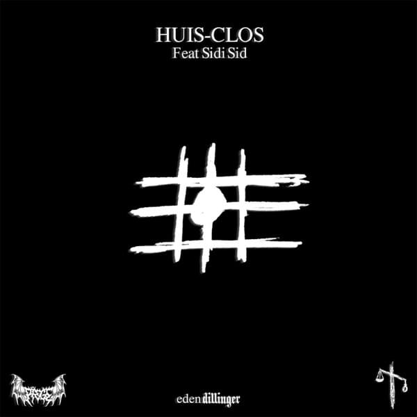 Album cover art for "HUIS-CLOS" by eden dillinger & Sidi Sid