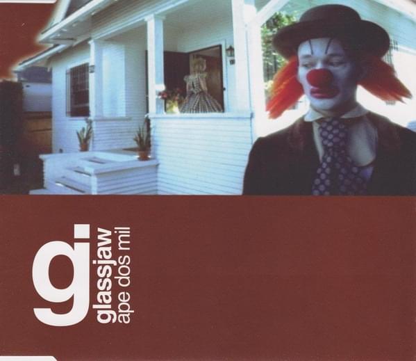 Ape Dos Mil by Glassjaw