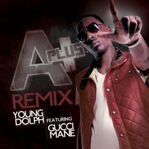 Album cover art for "A-Plus (Remix)" by Young Dolph & Gucci Mane