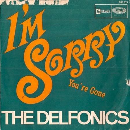 Album cover art for "I’m Sorry" by The Delfonics