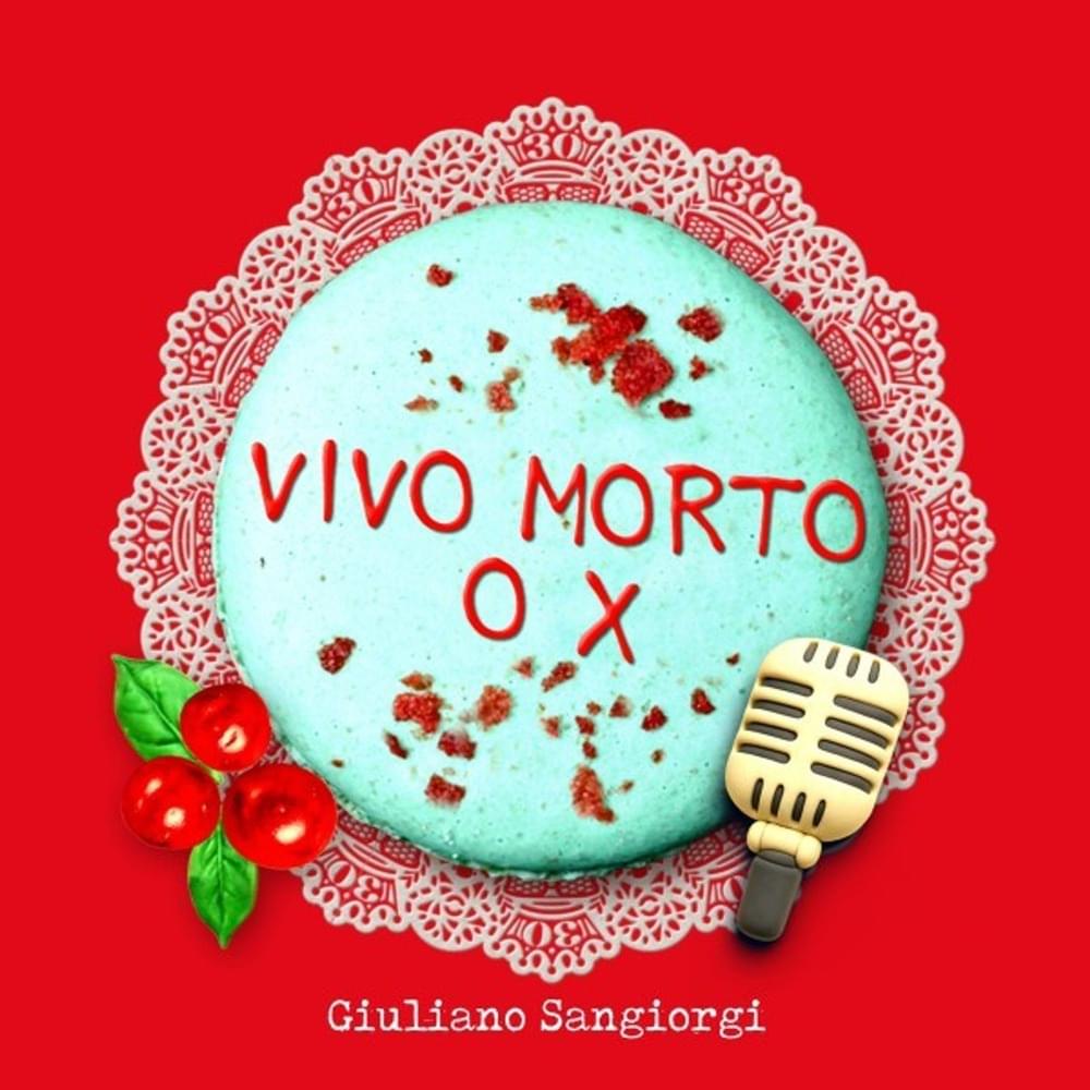 Album cover art for "Vivo morto o x" by Giuliano Sangiorgi