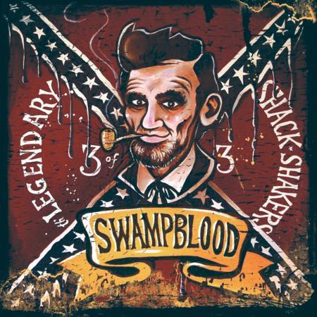Album cover art for "Swampblood" by Legendary Shack Shakers