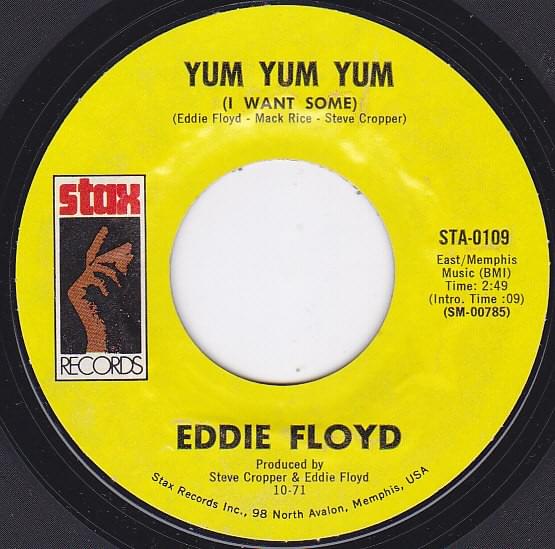 Album cover art for "Yum Yum Yum (I Want Some)" by Eddie Floyd