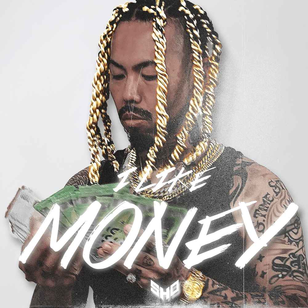 Album cover art for "I LIKE MONEY" by SHO