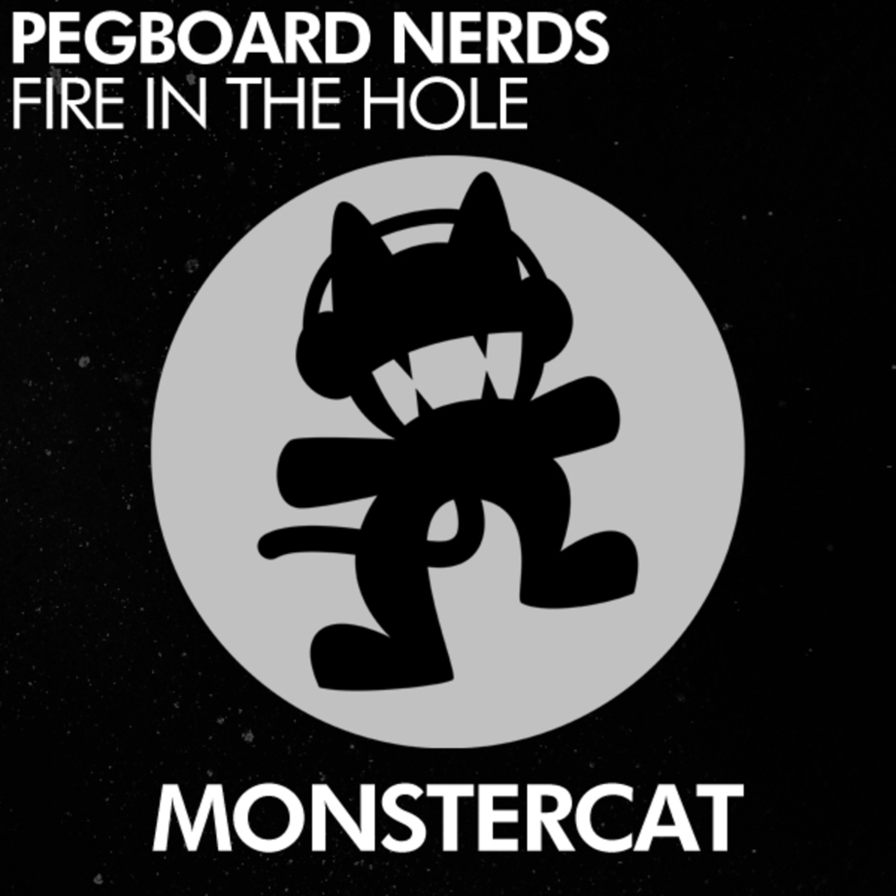 Album cover art for "Fire in the Hole" by Pegboard Nerds