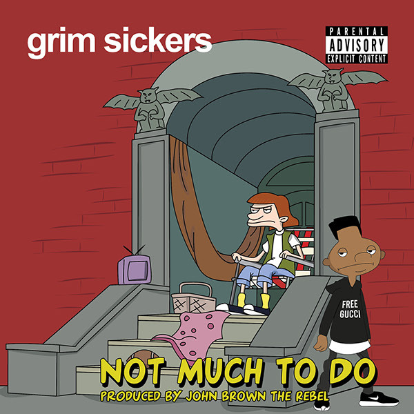 Album cover art for "Not Much to Do" by Grim Sickers