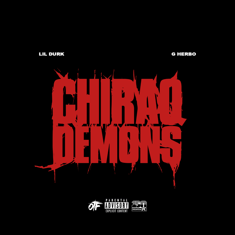 Album cover art for "Chiraq Demons" by Lil Durk & G Herbo