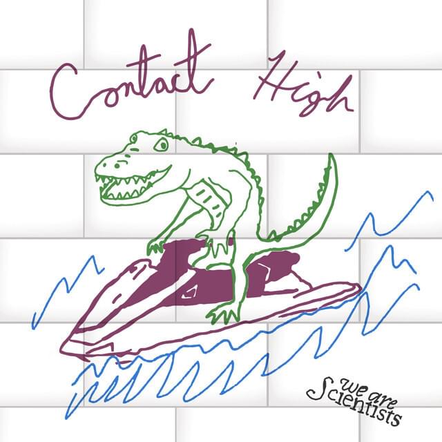 Album cover art for "Contact High" by We Are Scientists