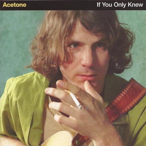 When You’re Gone by Acetone