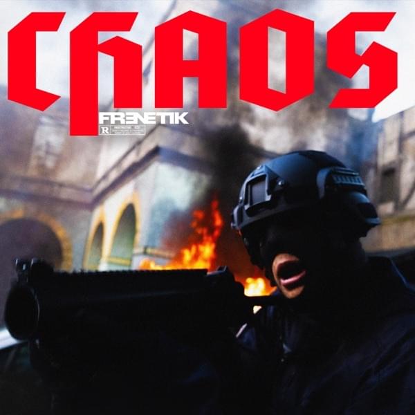 Chaos by Frenetik (BEL)